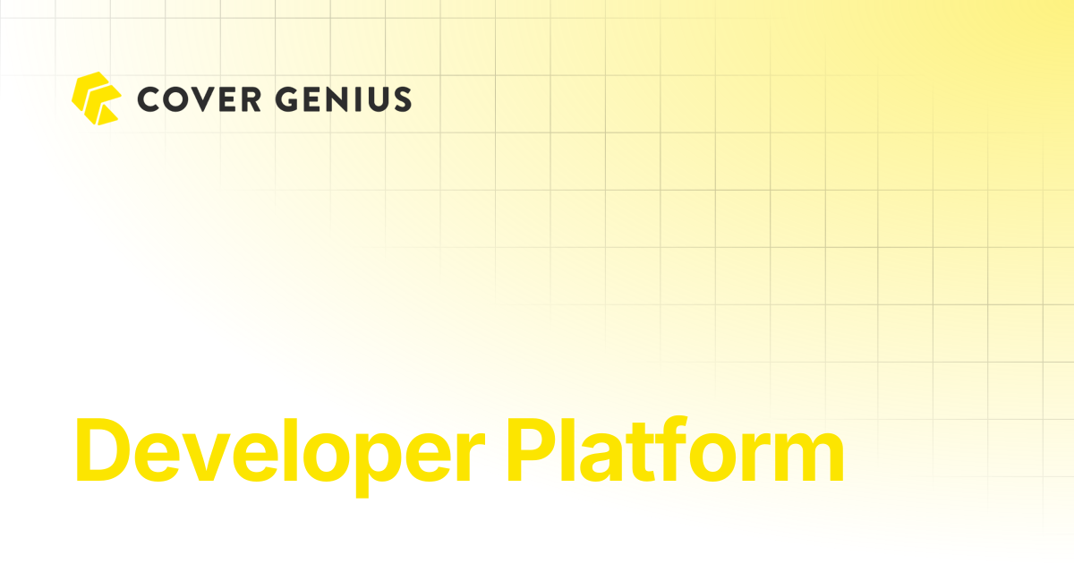 Developer Platform | Cover Genius